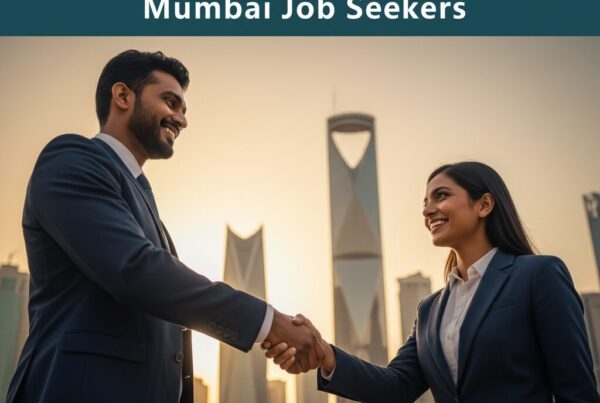 The Ultimate 2025 Saudi Hiring Roadmap for Mumbai Job Seekers
